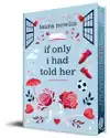 IF ONLY I HAD TOLD HER (COLLECTOR'S EDITION)