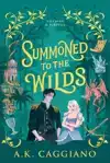 Summoned to the Wilds (Standard Edition)