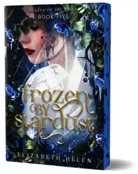 Frozen by Stardust (Deluxe Edition)