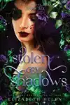 Stolen by Shadows (Standard Edition)