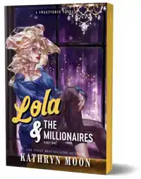 Lola & the Millionaires: Part One (Deluxe Edition)