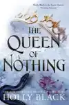 THE QUEEN OF NOTHING (THE FOLK OF THE AIR #3)