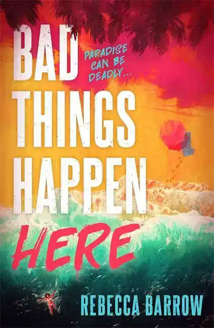 BAD THINGS HAPPEN HERE