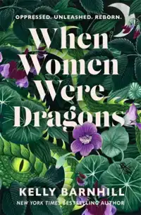 WHEN WOMEN WERE DRAGONS