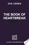 THE BOOK OF HEARTBREAK