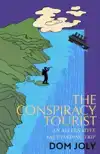THE CONSPIRACY TOURIST