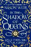 IN THE SHADOW OF QUEENS