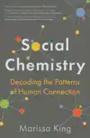 SOCIAL CHEMISTRY