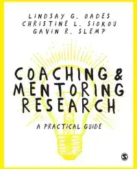 COACHING AND MENTORING RESEARCH