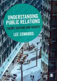 UNDERSTANDING PUBLIC RELATIONS