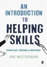 AN INTRODUCTION TO HELPING SKILLS