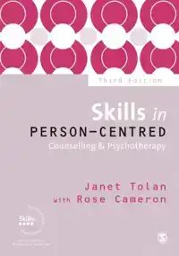 SKILLS IN PERSON-CENTRED COUNSELLING & PSYCHOTHERAPY