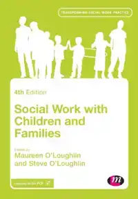 SOCIAL WORK WITH CHILDREN AND FAMILIES