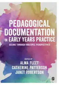 PEDAGOGICAL DOCUMENTATION IN EARLY YEARS PRACTICE