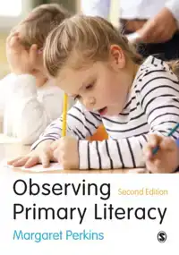 OBSERVING PRIMARY LITERACY