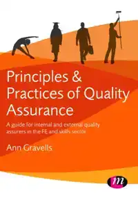 PRINCIPLES AND PRACTICES OF QUALITY ASSURANCE