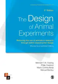 THE DESIGN OF ANIMAL EXPERIMENTS