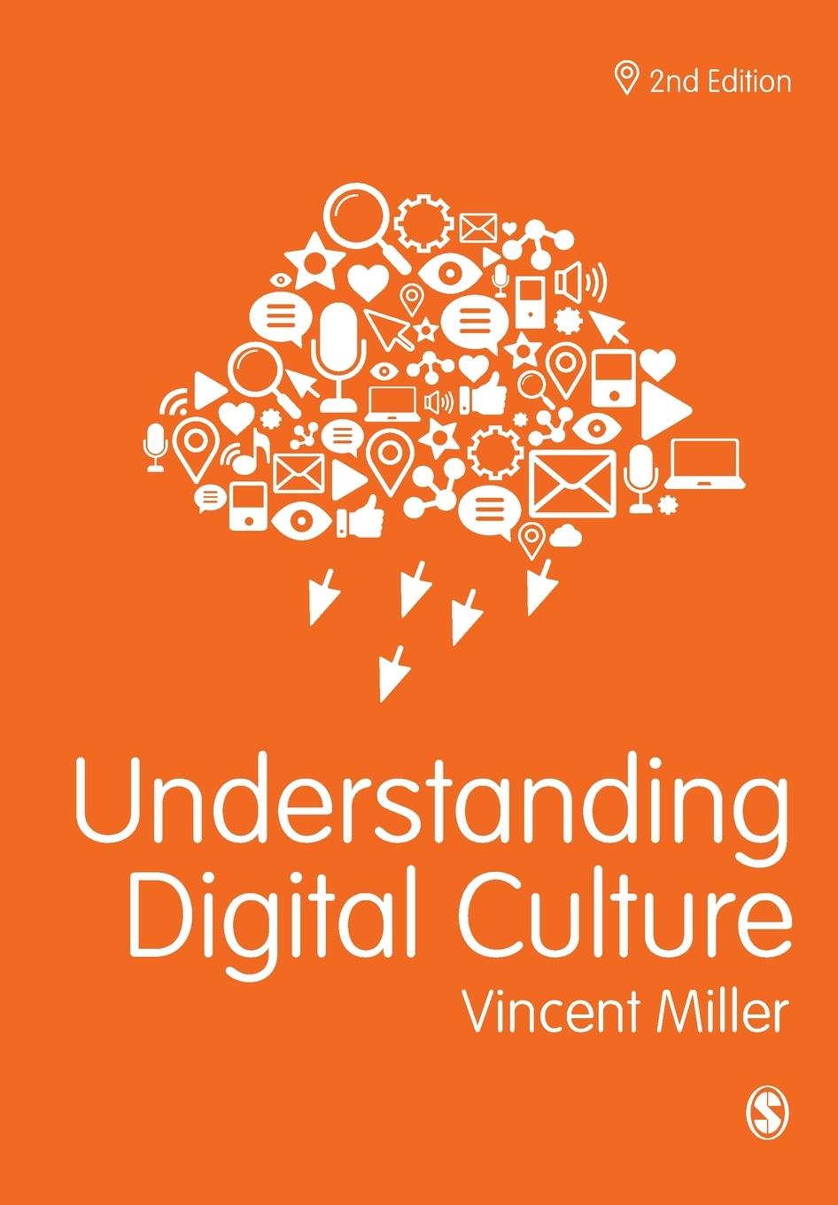 UNDERSTANDING DIGITAL CULTURE