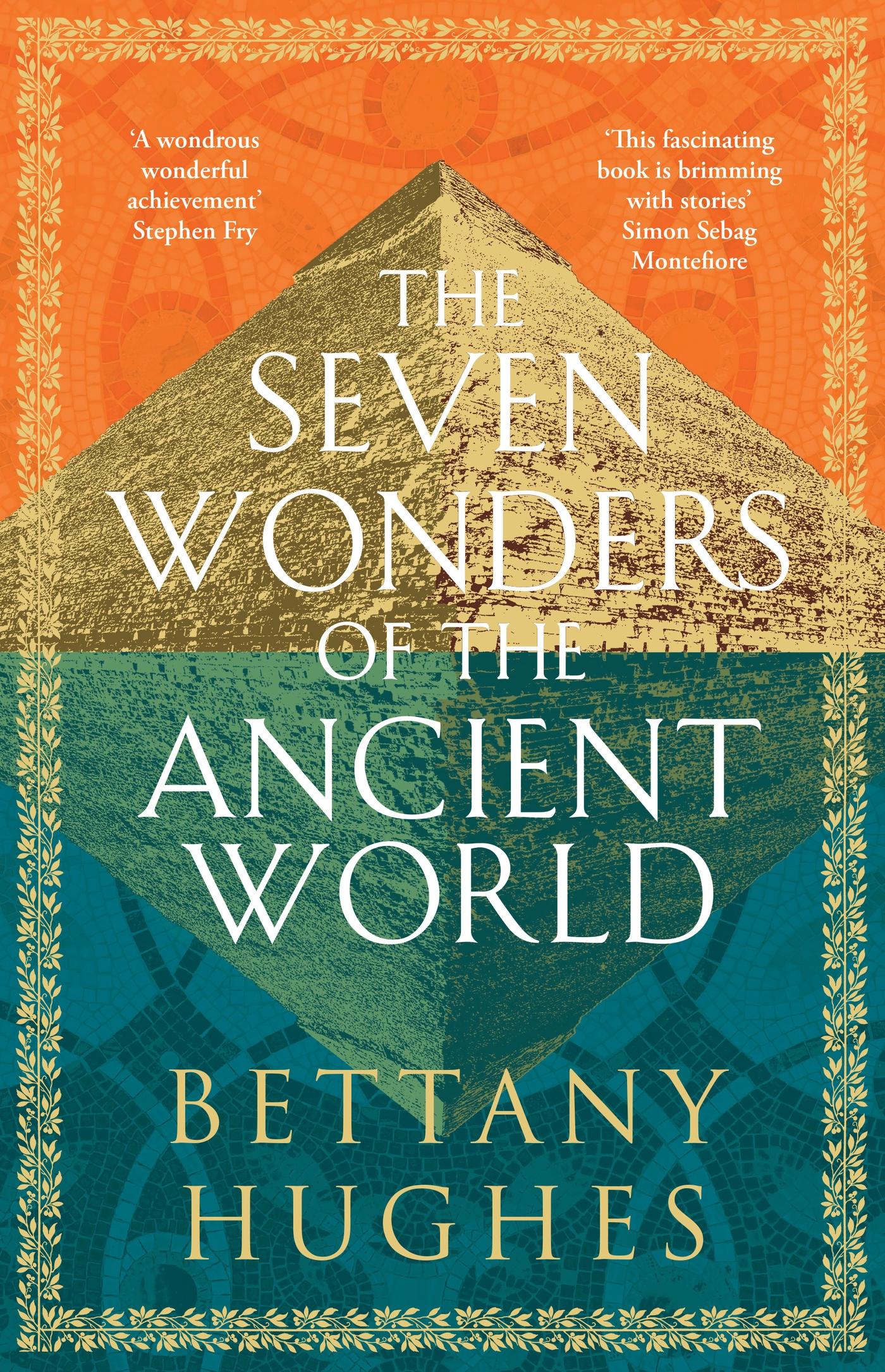 THE SEVEN WONDERS OF THE ANCIENT WORLD