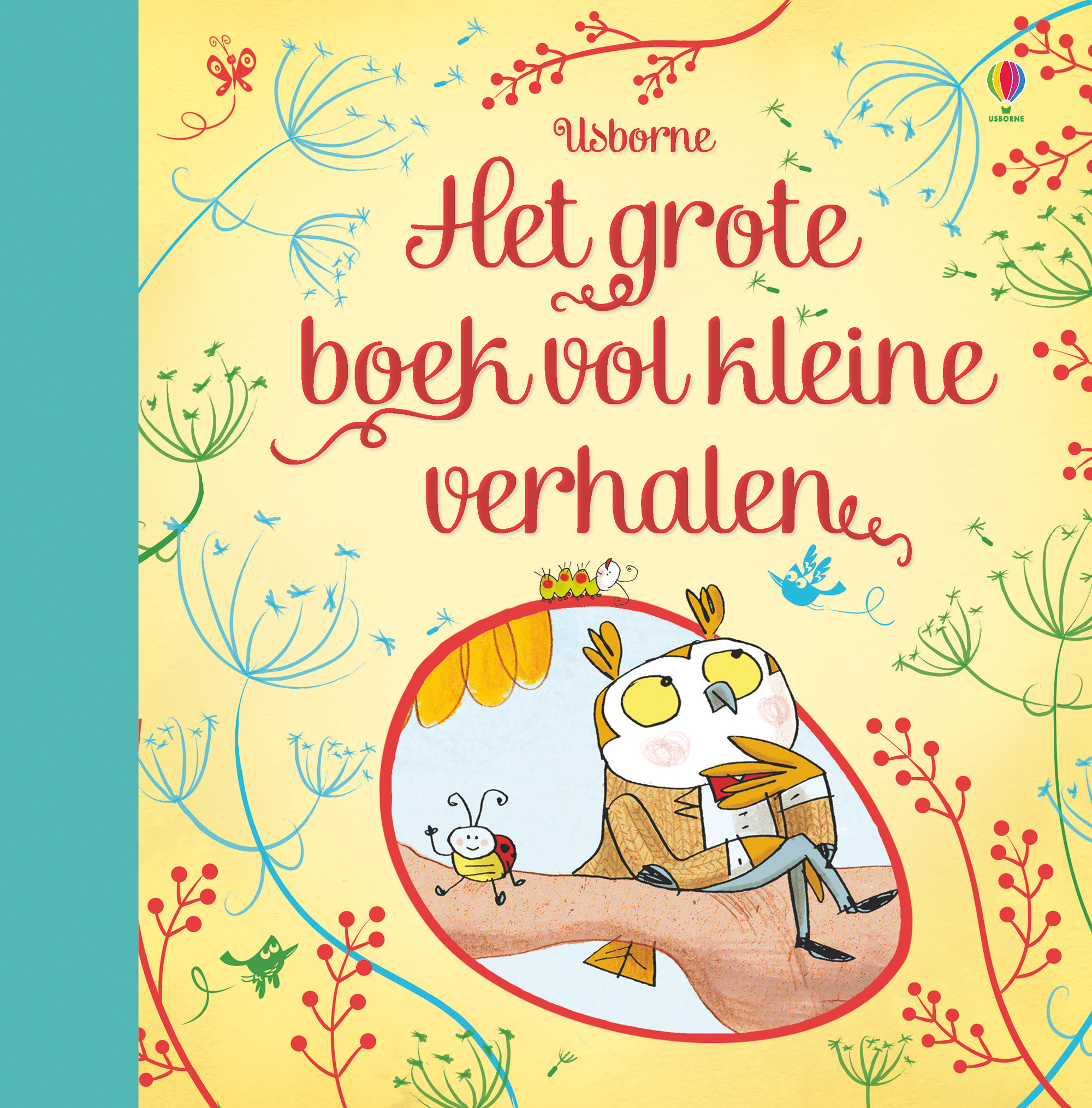 HET GROTE BOEK VOL KLEINE VERHALEN