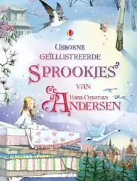 GEILLUSTREERDE SPROOKJES VAN HANS CHRISTIAN ANDERSEN