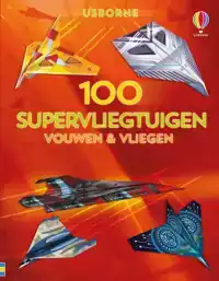 100 SUPERVLIEGTUIGEN