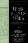 GREEN HILLS OF AFRICA