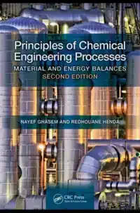 PRINCIPLES OF CHEMICAL ENGINEERING PROCESSES