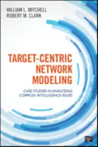 TARGET-CENTRIC NETWORK MODELING