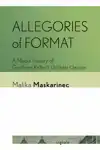 Allegories of Format