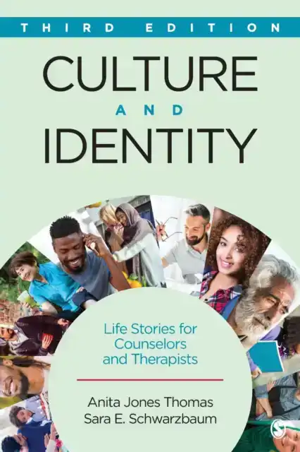 CULTURE AND IDENTITY: LIFE STORIES FOR COUNSELORS AND THERAP