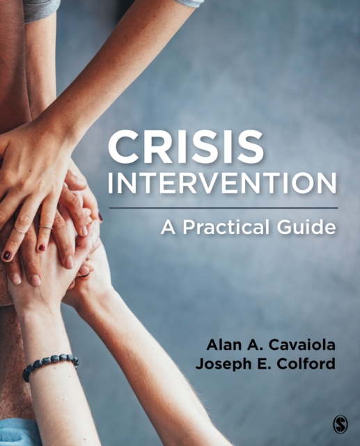 CRISIS INTERVENTION: A PRACTICAL GUIDE