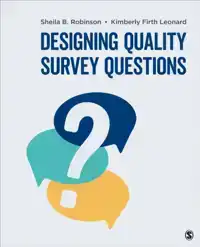 DESIGNING QUALITY SURVEY QUESTIONS