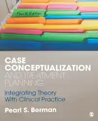 CASE CONCEPTUALIZATION AND TREATMENT PLANNING