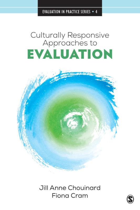 CULTURALLY RESPONSIVE APPROACHES TO EVALUATION