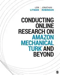 CONDUCTING ONLINE RESEARCH ON AMAZON MECHANICAL TURK AND BEY