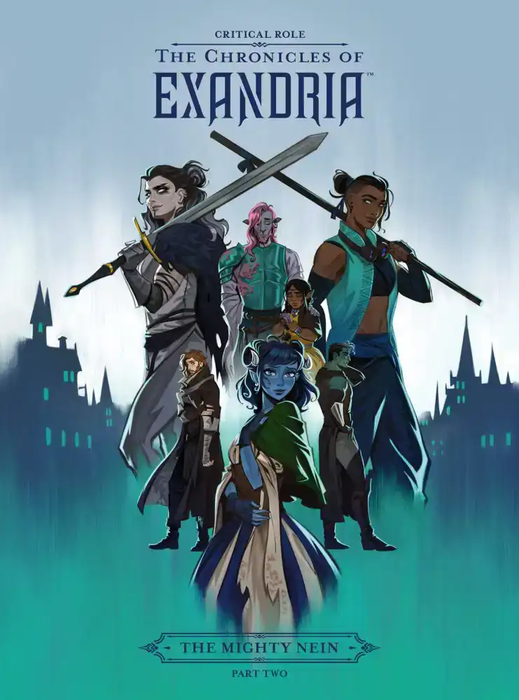 CRITICAL ROLE: THE CHRONICLES OF EXANDRIA - THE MIGHTY NEIN