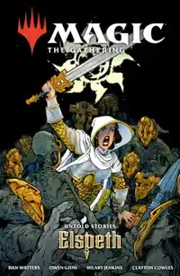 Magic: The Gathering: Untold Stories--Elspeth