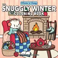 THE SNUGGLY WINTER COLORING BOOK