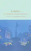 LONDON: AN ILLUSTRATED LITERARY COMPANION