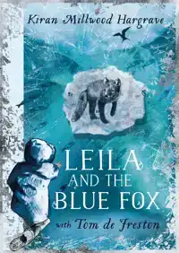 LEILA AND THE BLUE FOX