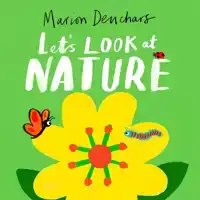 LET'S LOOK AT... NATURE