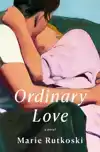 ORDINARY LOVE