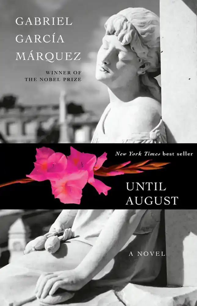 UNTIL AUGUST