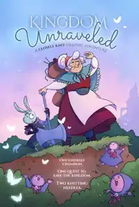Kingdom Unraveled: A Closely Knit Graphic Adventure