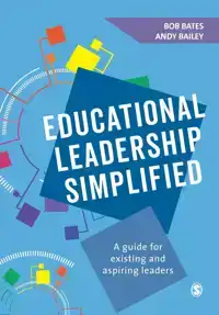 EDUCATIONAL LEADERSHIP SIMPLIFIED