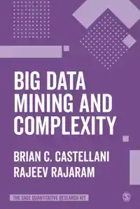 BIG DATA MINING AND COMPLEXITY