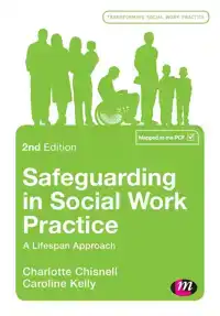 SAFEGUARDING IN SOCIAL WORK PRACTICE