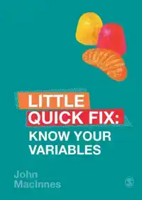 KNOW YOUR VARIABLES: LITTLE QUICK FIX