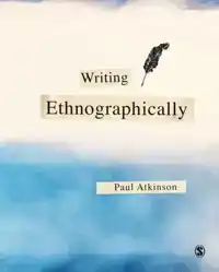 WRITING ETHNOGRAPHICALLY